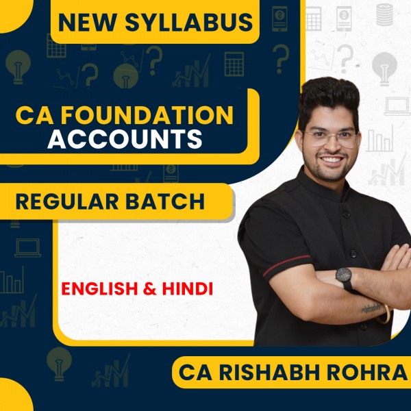 CA Rishabh Rohra Accounts Regular Live Classes For CA Foundation: Live Online Classes.