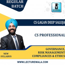 CS Professional Governance, Risk management Compliances & Ethics Live + Recording Regular Course  By CS GD SALUJA : Online Live  Classes