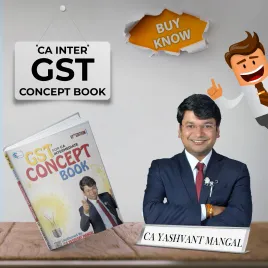 CA Inter GST Concept Book By CA Yashvant Mangal