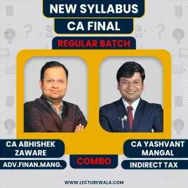 CA Abhishek Zaware AFM &amp; CA Yashvant Mangal IDT Regular Combo Classes For CA Final