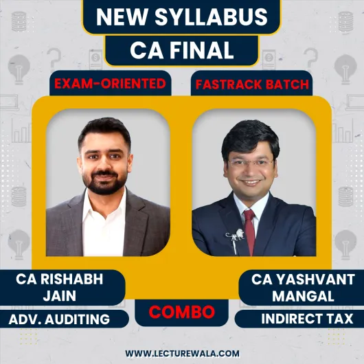 CA Rishabh jain Advanced Auditing Exam Oriented & CA Yashvant Mangal Indirect Tax Laws Fasttrack Combo Classes For CA Final