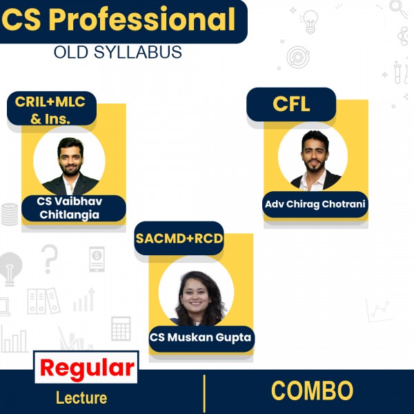 CS Professional Old Syllabus Module 2 & 3 Insolvency Combo Regular Batch By Yes Academy : Online Classes