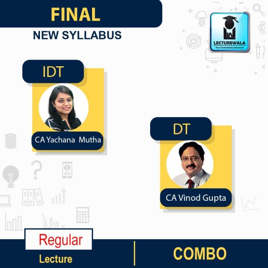 CA Final Direct Tax & Indirect Tax Regular Course Combo : Video Lecture + Study Material By CA Vinod Gupta & CA YACHANA MUTHA (For Nov. 2022 )