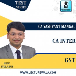 CA Inter GST Dangal Test Series : By Yashvant Mangal  (For Nov. 2021)
