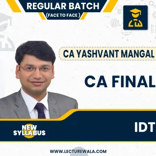 CA Final IDT In-Depth Full Course - Latest New Live (Face To Face ) Batch Recording By Yashvant Mangal: Pen Drive / Online Classes CA Final IDT In-Depth Full Course - Latest New Live (Face To Face ) Batch Recording By Yashvant Mangal: Pen Drive / Online Classes