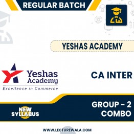 CA inter New syllabus  Group - 2  All Subject Regular Course Combo (In English) By Yeashas Academy : Online Classes