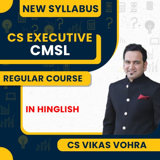 CS Vikas Vohra Capital market & securities laws regular Classes For CS Executive Online Classes