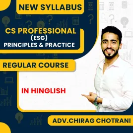 CS Adv.chirag Chotrani Module-1 Environmental, Social And Governance (Esg) – Principles & Practic Regular Classes For CS Professional CS Adv.chirag Chotrani Module-1 Environmental, Social And Governance (Esg) – Principles & Practic Regular Classes For CS Professional