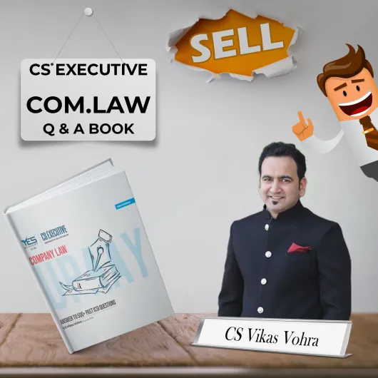 CS Vikas Vohra Company Law Q&A Book For CS Executive Online Study Material