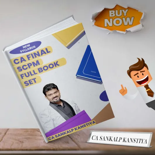 CA Final SCPM Full Book Set By CA Sankalp Kanstiya : Study Material