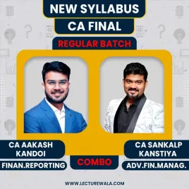 CA Aakash Kandoi FR &amp; CA Sankalp Kanstiya AFM Regular Online Combo Classes For CA Final May 2026 &amp; Onwards