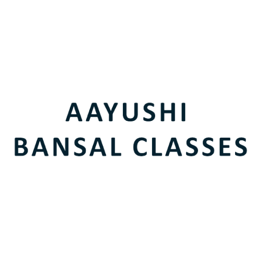 Aayushi Bansal Classes