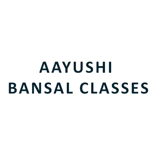 Aayushi Bansal Classes