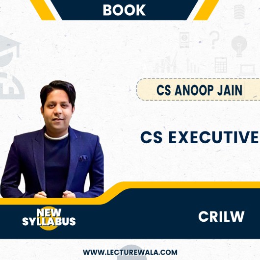 CS Professional CORPORATE RESTRUCTURING INSOLVENCY LIQUIDATION & WINDING-UP Old Syllabus Book by CS Anoop Jain