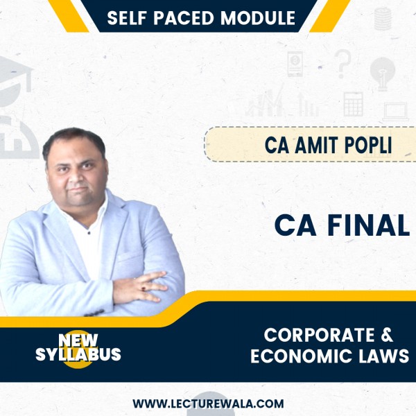 CA Final Corporate & Economic Laws SET A – Self Paced Online Module : Google Drive  By CA Amit Popli