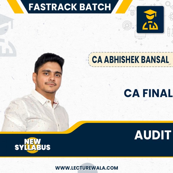 CA Final Audit Super Fastrack Course By CA Abhishek Bansal : Google Drive