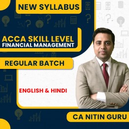 CA Nitin Guru Financial Management Regular Online Classes For ACCA Skill Level:Google Drive & Android Classes
