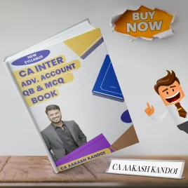CA Inter Advanced Accounting Question Bank & MCQ Book By CA Aakash Kandoi For Jan 26 Exams CA Inter Advanced Accounting Question Bank & MCQ Book By CA Aakash Kandoi For Jan 26 Exams
