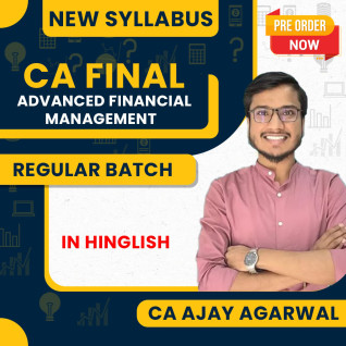 CA Ajay Agarwal Advanced Financial Management Regular Full Course For CA Final CA Ajay Agarwal Advanced Financial Management Regular Full Course For CA Final