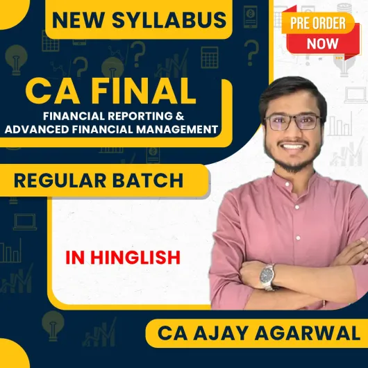 Pre-Booking CA Ajay Agarwal FR & AFM Pre-Booking Combo Regular Online Classes For CA Final: Google Drive Classes