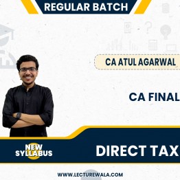 CA Atul Agarwal Direct Tax & International Tax Regular Online Classes For CA Final: Google Drive Classes