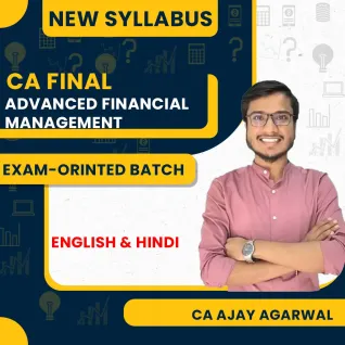 CA Ajay Agarwal Advanced Financial Management EOB Full Course For CA Final