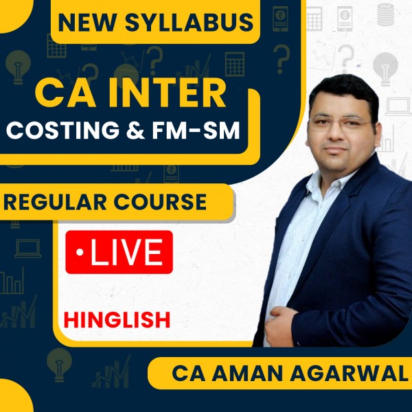 CA Aman Agarwal Cost And FM-SM Combo Regular Online Classes For CA Inter: Google Drive & Pen drive Classes