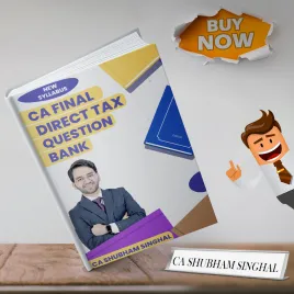 CA Shubham Singhal Direct Tax Laws And International Taxation Question Bank Edition 4 Online Study Material For CA Final