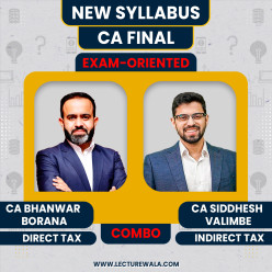 CA Final DT & IDT (Exam Oriented- Fastrack Batch) by CA Bhanwar Borana & CA Siddhesh Valimbe For May & Nov 27 Exams