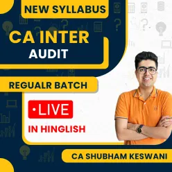 CA inter Audit & Ethics Regular Live Batch By CA Shubham Keswani For May 27