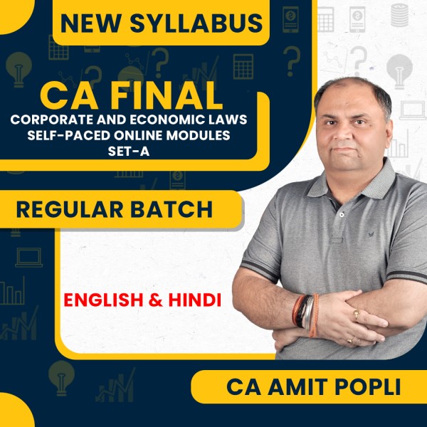 CA Amit Popli Corporate And Economic Laws Set-A SPOM Compact Batch For CA Final: Google Drive Classes