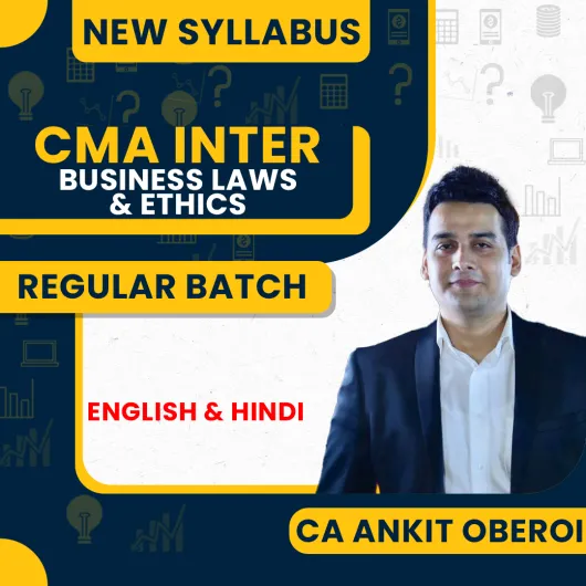 CA Ankit Oberoi Business Laws and Ethics Regular Online Classes For CMA Inter: Online classes.