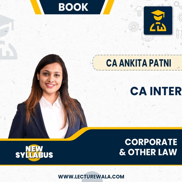 CA Inter Corporate & Other Laws Books By CA Ankita Patni: Study Material