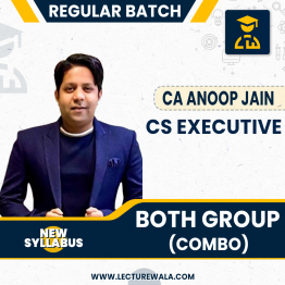 CS Executive Both Group Combo New Syllabus Regular Course by CS Anoop Jain: Online Classes.