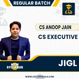 CS Executive JIGL New Syllabus Regular Course : Video Lecture + Study Material by CS Anoop Jain : Online Classes