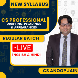 CS Anoop Jain Drafting, Pleadings & Appearances New Syllabus Regular Live Classes For CS Professional: Online / Offline Classes. CS Anoop Jain Drafting, Pleadings & Appearances New Syllabus Regular Live Classes For CS Professional: Online / Offline Classes.