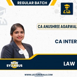 CA Inter New Syllabus Law Regular Classes By CA Anushree Agarwal : Online Classes
