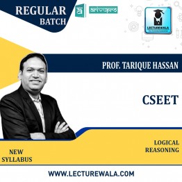 CSEET Logical Reasoning Regular Course New Syllabus : Video Lecture + Study Material By Prof Tarique Hassan  (For Nov. 2021 & Jan 2022 )