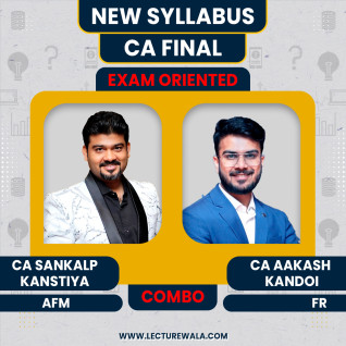 CA Aakash Kandoi FR Regular Classes & CA Sankalp Kanstiya AFM Exam Oriented Combo Classes In English For CA Final CA Aakash Kandoi FR Regular Classes & CA Sankalp Kanstiya AFM Exam Oriented Combo Classes In English For CA Final