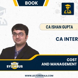 CA Inter Cost And Management Accounting Revision Book Only (1st Edition) : Study Material By CA Ishan Gupta 