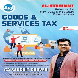 CA Inter Group-1 Goods And Service Tax Main Book Only (1st Edition) : By CA Sanchit Grover : Online books