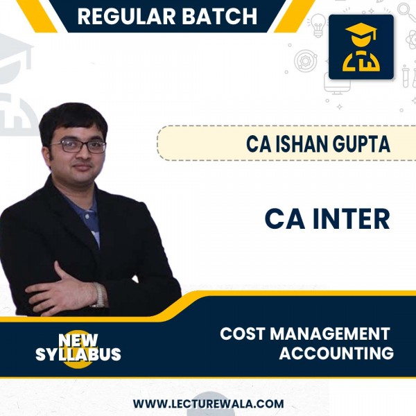 CA Inter Cost Management Accounting Regular Course by CA Ishan Gupta: Pen Drive / Google Drive.