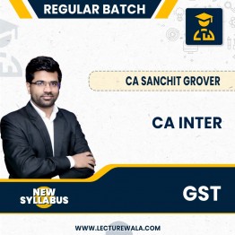 CA Inter GST Only Regular Course: by CA Sanchit Grover : Pen drive / online classes