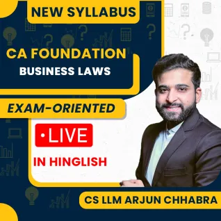 CA Foundation Business Law Exam-oriented Live Batch By CA Arjun Chhabra 