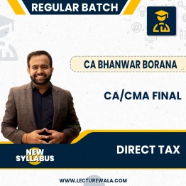CA-CMA Final DT Regular Batch By CA Bhanwar Borana: Online / Pendrive classes