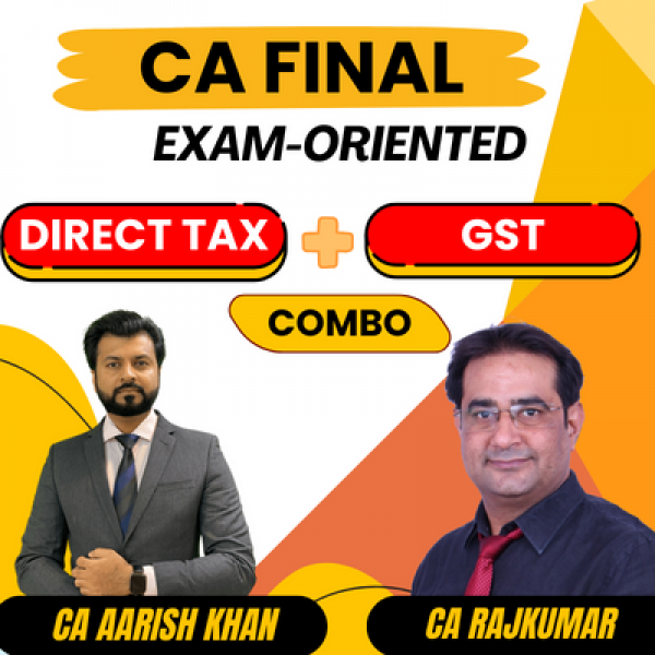 CA Final  DT IDT Exam-Oriented Batch Combo By CA Aarish Khan & CA Raj Kumar: Google Drive