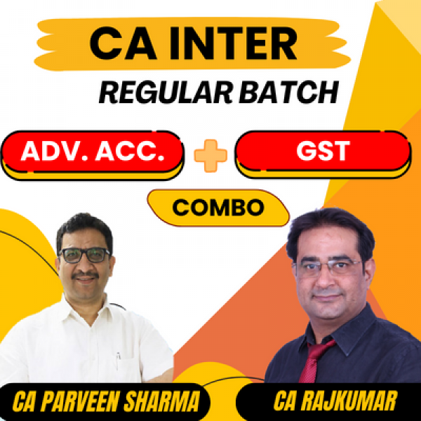 CA Inter New Syllabus Adv.Accounts + GST Combo Regular Batch By CA Parveen Sharma, CA RajKumar : Pen Drive / Live Online Classes