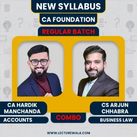 CA Foundation Accounts &amp; Business Law Combo Live Batch By CS Arjun Chhabra &amp; CA Hardik Manchanda