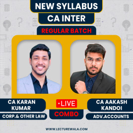CA Aakash Kandoi Advanced Accounts &amp; Corp. &amp; Other Law CA Karan Kumar Regular Online Classes For CA Inter