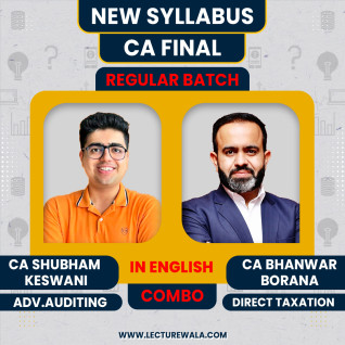 CA Final New Syllabus DT & AUDIT Recorded Batch In Full English By CA Bhanwar Borana & CA Shubham Keswani